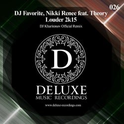 Louder 2k15 (Official Remixes)