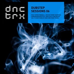 Dubstep Sessions 06 (Deluxe Edition)