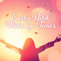 Early Bird - Wake up Tunes