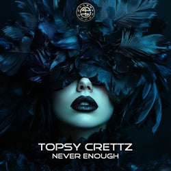 Never Enough