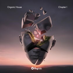 Organic House - Chapter I