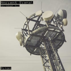 Ancient Signal (Meltdown Mix)