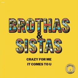 Crazy For Me / It Comes To U