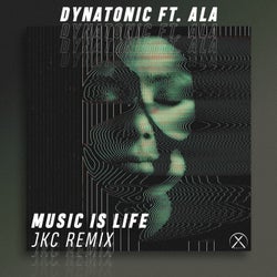 Music Is Life (JKC Remix)