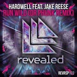 Run Wild - Dr Phunk Remix