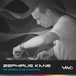 The Zephirus Kane Collection