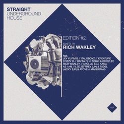 Straight Underground House, Edition 2 (Mixed By Rich Wakley)