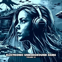 Electronic Underground Gems, Vol. 10