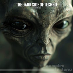 The Dark Side of Techno, Vol. 36