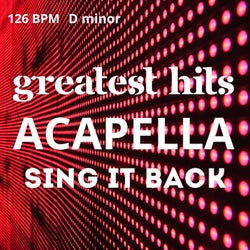Sing It Back Acapella [DRY/126 BPM/Dmin]