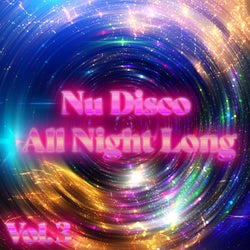 Nu Disco All Night Long, Vol. 3