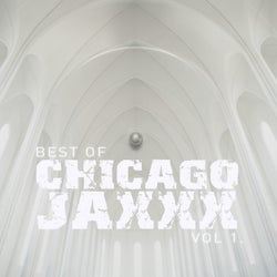 Best of Chicago Jaxxx V1