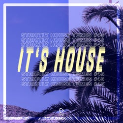 It's House: Strictly House Vol. 43