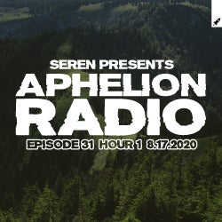 Aphelion Radio 031 - Hour 1 (August 17, 2020)