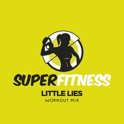Little Lies (Workout Mix)