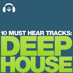 10 Must Hear Deep House Tracks - Week 27