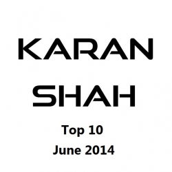 KARAN SHAH - JUNE CHART