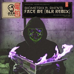 Face Me (BLR Remix)
