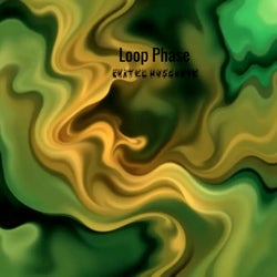 Loop Phase