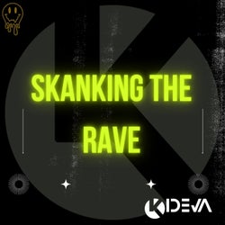 Skanking the Rave