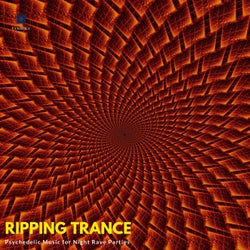 Ripping Trance - Psychedelic Music For Night Rave Parties