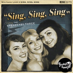 Sing, Sing, Sing (feat. The Speakeasy Three)