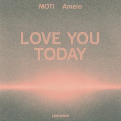 Love You Today (Extended Mix)
