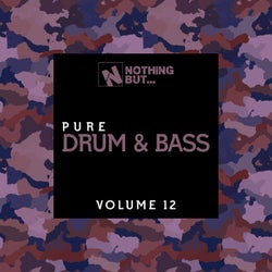 Nothing But... Pure Drum & Bass, Vol. 12