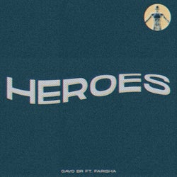 Heroes (feat. Farisha)