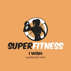 I Wish (Workout Mix) (Remixes)