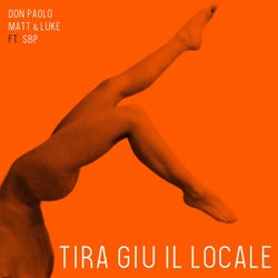 Tira giu il locale (feat. SBP)
