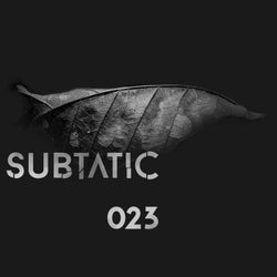 Subtatic 023