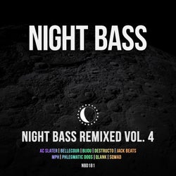 Night Bass Remixed Vol. 4