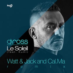 Le Soleil (feat. Kumi) - Watt & Jack And Cal.Ma - Remix