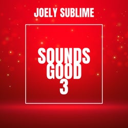 Sounds Good 3