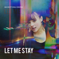 Let Me Stay (Extended Mix)