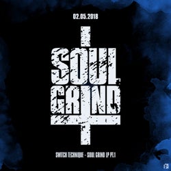 Soul Grind LP - Part 1