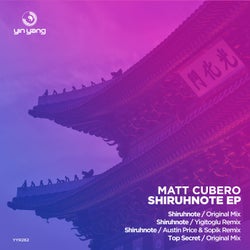 Matt Cubero - Shiruhnote EP