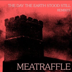 The Day The Earth Stood Still - Remixes
