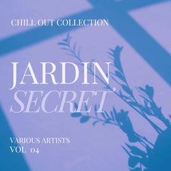 Jardin Secret (Chill Out Collection), Vol. 4