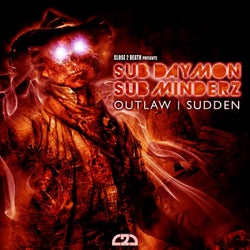Sudden / Outlaw