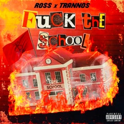 Fuck The School