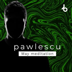 Meditation May [2022]
