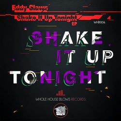 Shake It Up Tonight