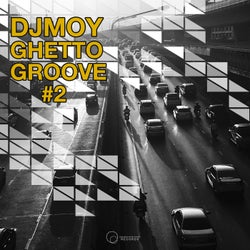 Ghetto Groove #2