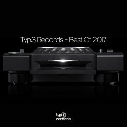 Typ3 Records - Best of 2017