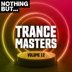 Nothing But... Trance Masters, Vol. 12