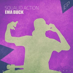 Squalid Action - EP