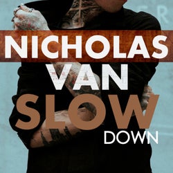 Slow Down (Extended Mix)