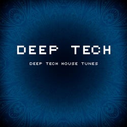 Deep Tech - Deep Tech House Tunes